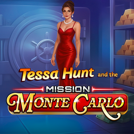 Tessa Hunt and the Mission Monte Carlo